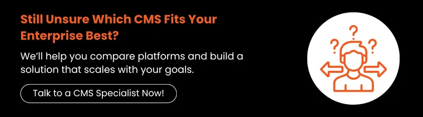 How-to-Pick-the-Right-CMS-for-Your-Enterprise-in-2026_-CTA2.webp
