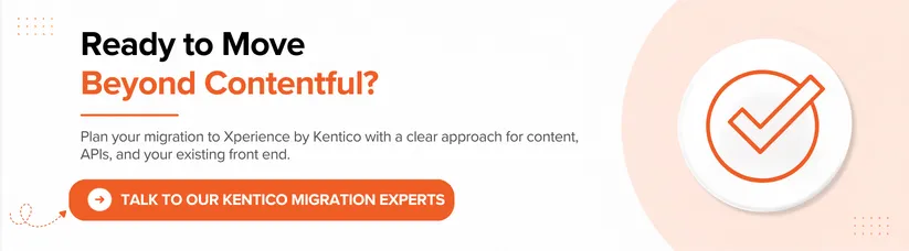 Contentful-to-Xperience-by-Kentico-A-Full-Migration-Guide.webp Contentful-to-Xperience-by-Kentico-A-Full-Migration-Guide.webp