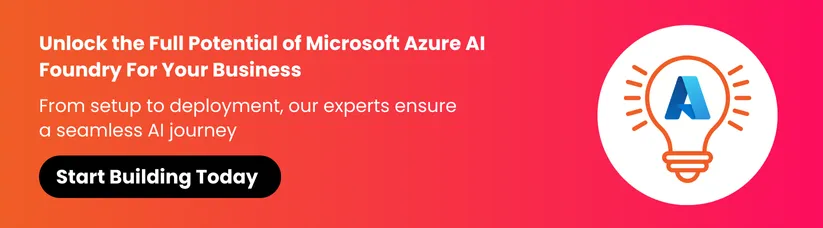 Microsoft-Azure-AI-Foundry-Guide_-Features,-Pricing,-Use-Cases-Tutorial-cta1.webp Microsoft-Azure-AI-Foundry-Guide_-Features,-Pricing,-Use-Cases-Tutorial-cta1.webp