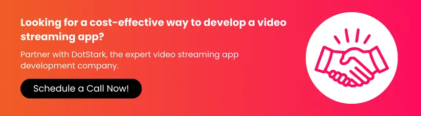 video-app-development-cost-cta2.webp video-app-development-cost-cta2.webp