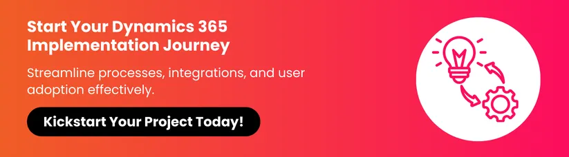 Microsoft-Dynamics-365-Implementation-Guide-cta1.webp Microsoft-Dynamics-365-Implementation-Guide-cta1.webp
