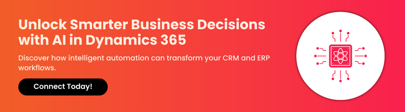 Unlock-Smarter-Business-Decisions-with-AI-in-Dynamics-365_CTA_1.png Unlock-Smarter-Business-Decisions-with-AI-in-Dynamics-365_CTA_1.png
